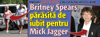 Britney Spears, parasita de iubit pentru Mick Jagger