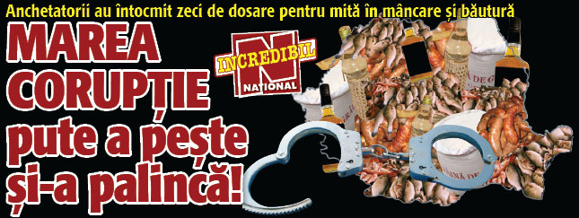 Marea coruptie pute a peste si-a palinca!