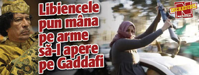 Libiencele pun mana pe arme sa-l apere pe Gaddafi