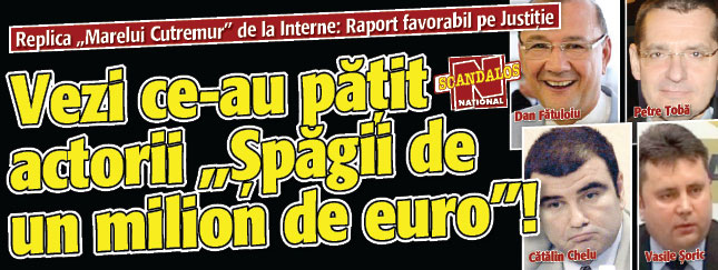Vezi ce-au patit actorii „Spagii de un milion de euro”!