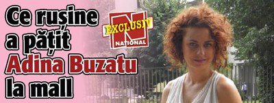 Ce rusine a patit Adina Buzatu la mall
