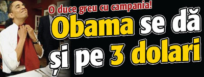 Obama se vinde pe trei dolari