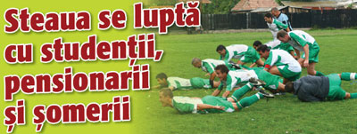Steaua se lupta cu studentii, pensionarii si somerii