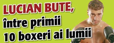 Bute, intre primii 10 boxeri ai lumii