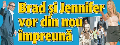 Brad si Jennifer vor din nou impreuna