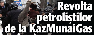 Revolta petrolistilor de la KazMunaiGas