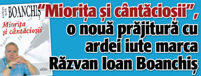 „Miorita si cantaciosii”, o noua prajitura cu ardei iute marca Boanchis