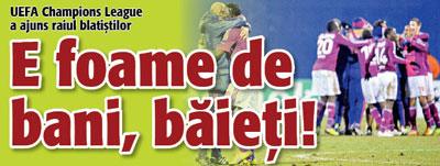 Blaturile zguduie UEFA Champions League
