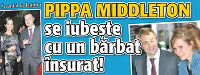 Pippa Middleton se iubeste cu un barbat insurat