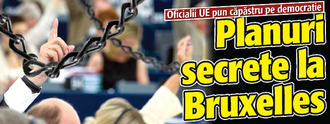 Planuri secrete la Bruxelles