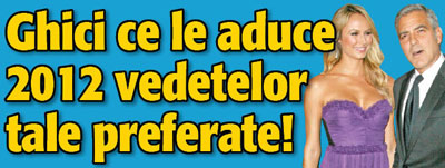 Ghici ce le aduce 2012 vedetelor tale preferate!