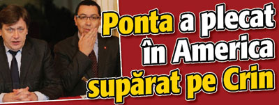 Ponta a plecat in America suparat pe Crin