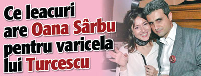 Ce leacuri are Oana Sarbu pentru varicela lui Turcescu
