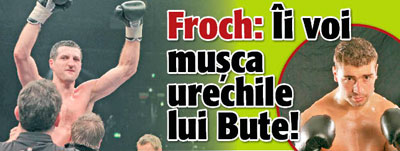 Froch: Ii voi musca urechile lui Bute