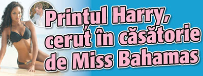 Printului Harry, cerut in casatorie de Miss Bahamas