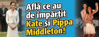 Afla ce au de impartit Kate si Pippa Middleton!