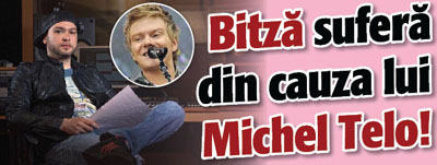 Bitza sufera din cauza lui Michel Telo!