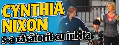 Cynthia Nixon s-a casatorit cu iubita