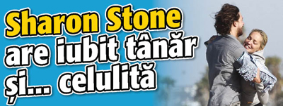 Sharon Stone are iubit tanar si… celulita