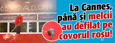 La Cannes, pana si melcii au defilat pe covorul rosu!