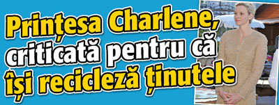 Printesa Charlene, criticata pentru ca isi recicleza tinutele