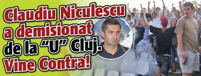 Claudiu Niculescu a demisionat de la „U” Cluj. Vine Contra!