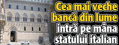 Cea mai veche banca din lume intra pe mana statului italian