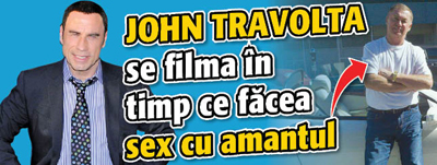 John Travolta se filma in timp ce facea sex cu amantul