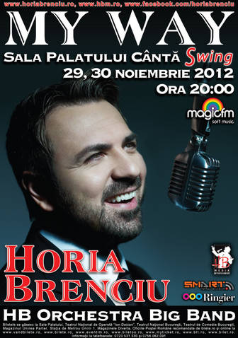 Horia Brenciu, My Way: Doua concerte de exceptie la Sala Palatului! -VIDEO