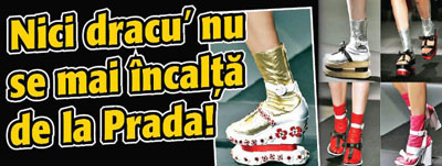 Nici dracu’ nu se incalta de la Prada!