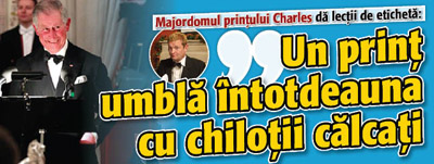 Majordomul printului Charles da lectii de eticheta: “Un print umbla intotdeauna cu chilotii calcati”