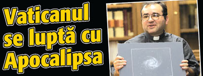 Vaticanul se lupta cu Apocalipsa