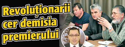Revolutionarii cer demisia premierului