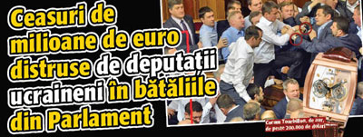 Ceasuri de milioane de euro distruse de deputatii ucraineni in bataliile din Parlament