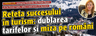 Reteta succesului in turism: dublarea tarifelor si miza pe romani