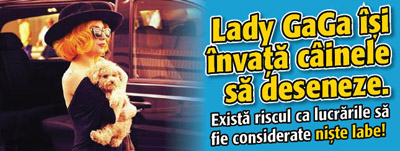 Lady GaGa isi invata cainele sa deseneze. Exista riscul ca lucrarile sa fie considerate niste labe!