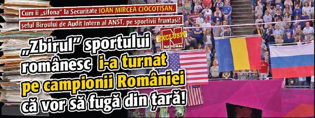 „Zbirul” sportului romanesc, Ioan Mircea Ciocotisan, i-a turnat pe campionii Romaniei ca vor sa fuga din tara!