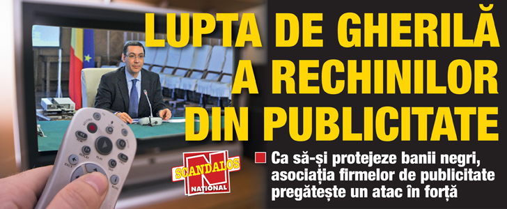 Asociatia firmelor de publicitate pregateste un atac in forta, ca sa-si protejeze banii negri: Lupta de gherila a rechinilor din publicitate
