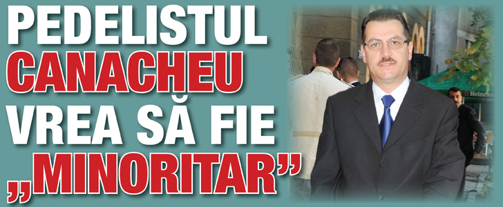 Pedelistul Costica Canacheu vrea sa fie „minoritar”