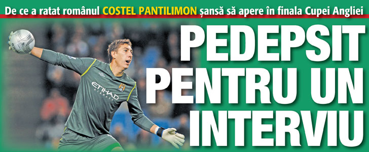 Motivul pentru care Costel Pantilimon n-a aparat in finala Cupei Angliei. Pedepsit de Mancini pentru un interviu