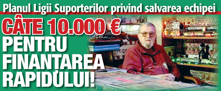 Planul Ligii Suporterilor: Cate 10.000 de euro pe cap de rapidist pentru finantarea clubului