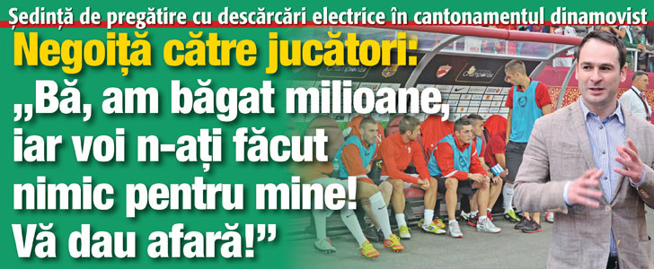 Sedinta de pregatire cu descarcari electrice in cantonamentul lui Dinamo