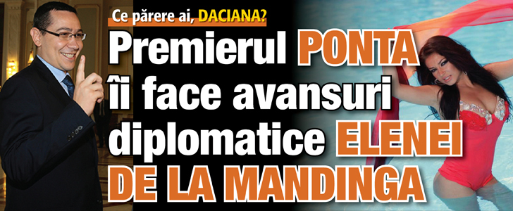 Victor Ponta ii face avansuri diplomatice Elenei de la Mandinga