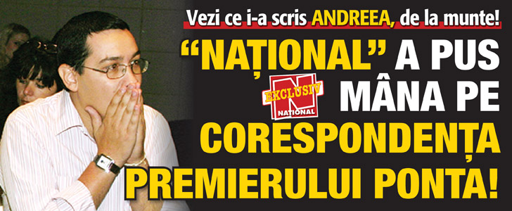 „National” a pus mana pe corespondenta premierului Ponta!