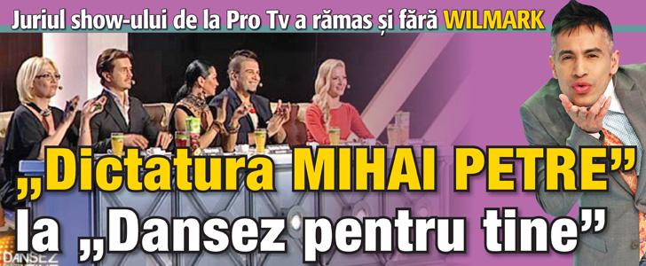 “Dictatura Mihai Petre” la “Dansez pentru tine”