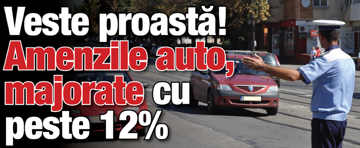 Amenzile auto, majorate cu peste 12%