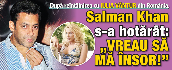Salman Khan s-a hotarat: “Vreau sa ma insor!”