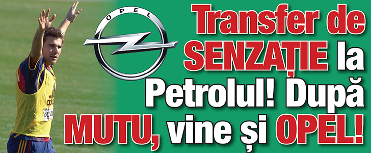 Vin nemtii la Ploiesti: Opel sponsorizeaza Petrolul!