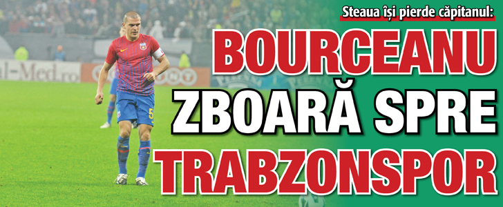 Bourceanu spre Trabzonspor