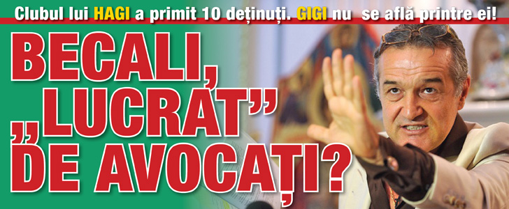 Clubul lui Hagi a primit 10 detinuti. Gigi nu  se afla printre ei!